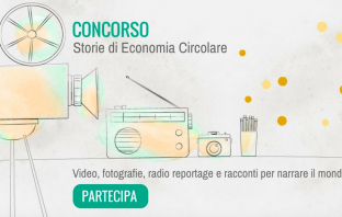 Partecipa al Concorso a premi Storie di Economia Circolare | Video, foto, radio, scrittura concorso