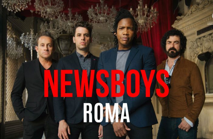 Newsboys_Roma