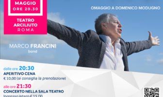 Marco Francini e la sua Band presenta “MISTER VOLARE | Omaggio a Domenico Modugno” modugno