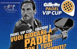 Ritorna il Gillette Padel Vip Cup con Francesco Totti, in campo anche le Donne! totti