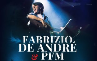 “Fabrizio De Andrè & Pfm. Il Concerto Ritrovato” diventa un cofanetto. de andrè