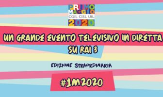 Primo maggio 2020 “edizione straordinaria”! Un grande evento televisivo in diretta su RAI TRE primo maggio