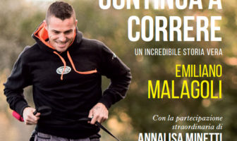 Continua a correre: l’inno alla vita e alla forza di volontà di Emiliano Malagoli malagoli