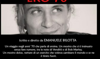 Dal 28 al 30 Settembre 2020 ore 21 #DAVID CAPOCCETTI# in #ERO 70# scritto e diretto da Emanuele Bilotta trastevere