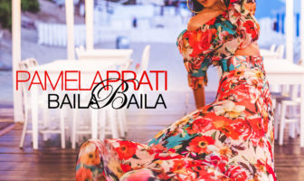 Online il nuovo singolo e video di PAMELA PRATI dal titolo “BAILA BAILA” pamela prati