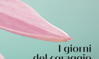 i giorni del coraggio