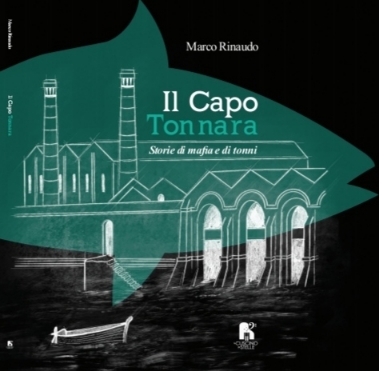 il capo tonnara Rinaudo