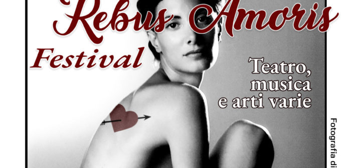 De Rebus Amoris Festival – Rassegna culturale