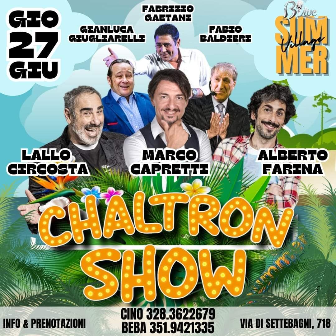 chaltron show