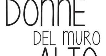 Donne Muro Alto 16 maggio a Rebibbia il nuovo spettacolo delle attrici detenute