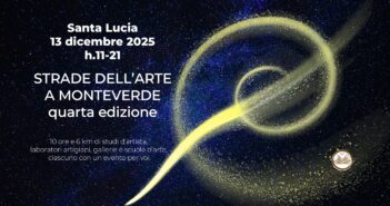 Strade dell’Arte a Monteverde 2025: il quartiere si accende per Santa Lucia con 30 artisti e spazi creativi aperti