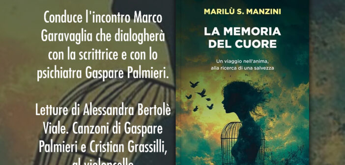 Marilù S. Manzini e “La memoria del cuore”: il libro che scava nell’anima e mette in discussione ogni certezza