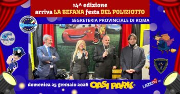 Grandissimo successo per la XIV edizione di “Arriva la Befana – Festa del Poliziotto” CONSAP: solidarietà, spettacolo e 752 euro raccolti per le famiglie in difficoltà