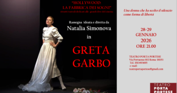 “Greta Garbo – Il Silenzio della Diva” al Teatro Porta Portese di Roma