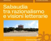 A Spasso con ABC: Sabaudia tra razionalismo e visioni letterarie