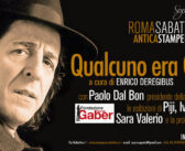 Roma celebra Giorgio Gaber: una serata evento tra musica, teatro e immagini rare all’Antica Stamperia Rubattino