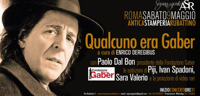 Roma celebra Giorgio Gaber: una serata evento tra musica, teatro e immagini rare all’Antica Stamperia Rubattino