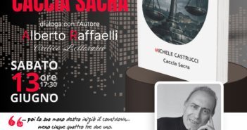 Roma, arriva “Caccia sacra”: Michele Castrucci presenta il thriller che esplora i lati più luminosi e oscuri della Capitale