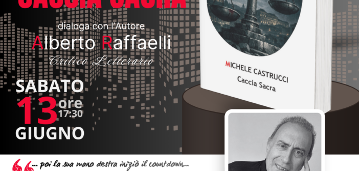 Roma, arriva “Caccia sacra”: Michele Castrucci presenta il thriller che esplora i lati più luminosi e oscuri della Capitale