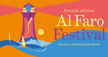 Al Faro Festival dal 28 luglio al 2 agosto 2026 | Faro del Molo San Vincenzo, Napoli