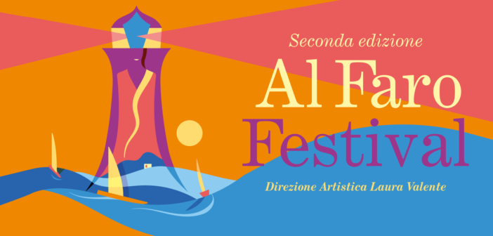 Al Faro Festival dal 28 luglio al 2 agosto 2026 | Faro del Molo San Vincenzo, Napoli