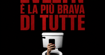 EVELYN È LA PIÙ BRAVA DI TUTTE