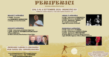 Sguardi Periferici, a Labaro teatro e cultura dal 3 settembre