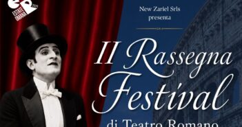 A Roma torna il Festival di Teatro Romano: nove compagnie sul palco