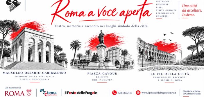 Roma a voce aperta: teatro, memoria e storie nei luoghi simbolo della città